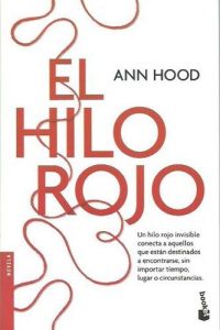 el-hilo-rojo-ann-hood-286221-MLA20734366076_052016-O