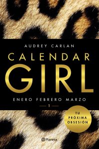 portada_calendar-girl-1-edicion-cono-sur_audrey-carlan_201606091632