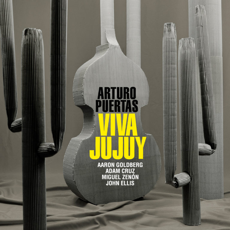 ARTURO PUERTAS presenta su disco “VIVA JUJUY”