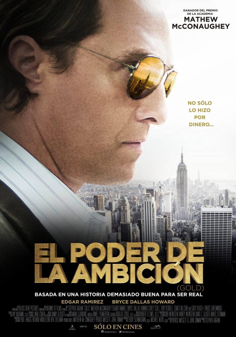 Crítica: EL PODER DE LA AMBICIÓN (Gold)