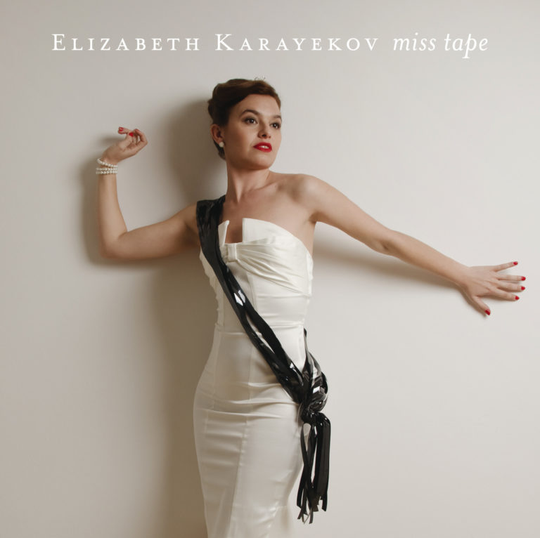 Reseña: ELIZABETH KARAYEKOV «Miss Tape»