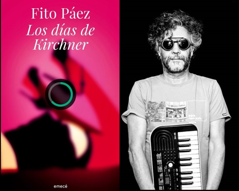 LIBROS: Reseña de «Los días de Kirchner» de Fito Páez